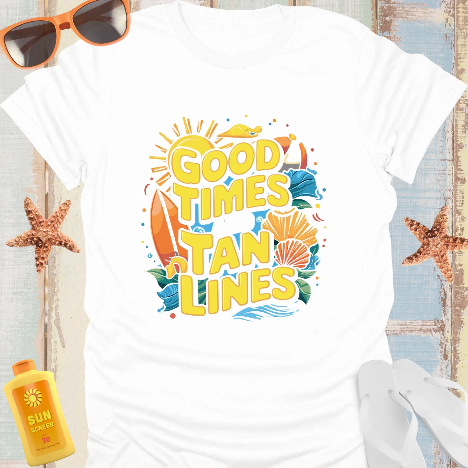Good Times And Tan Lines Summer Beach T-Shirt