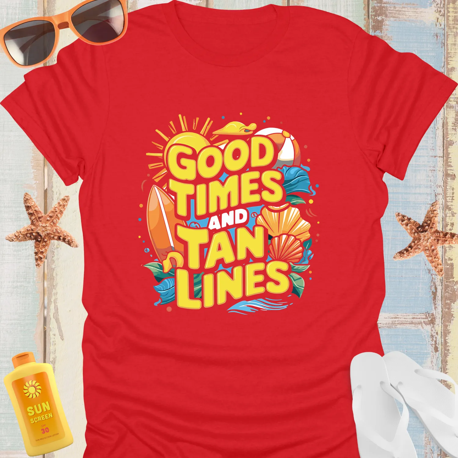 Good Times And Tan Lines Summer Beach T-Shirt